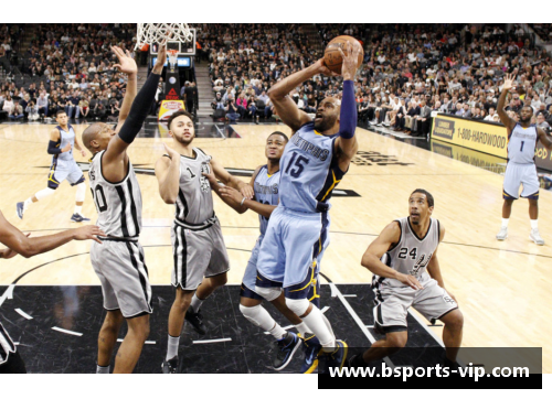 NBA现场直播：马刺与灰熊之间的激烈对决